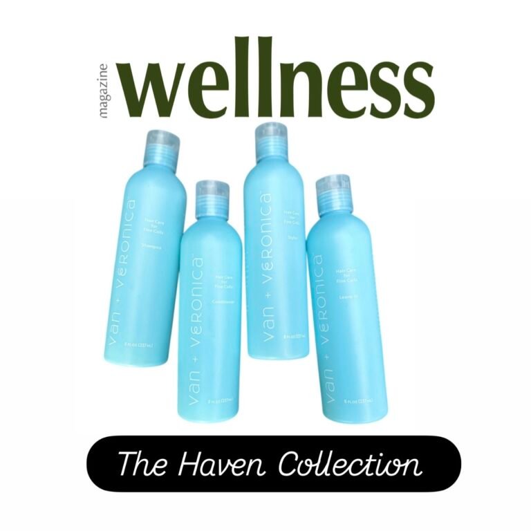 The Haven Collection by van + veronica Haircare featured in Wellness Magazine — gentle, fragrance- and essential oil-free curl care for fine curls and sensitive scalps.